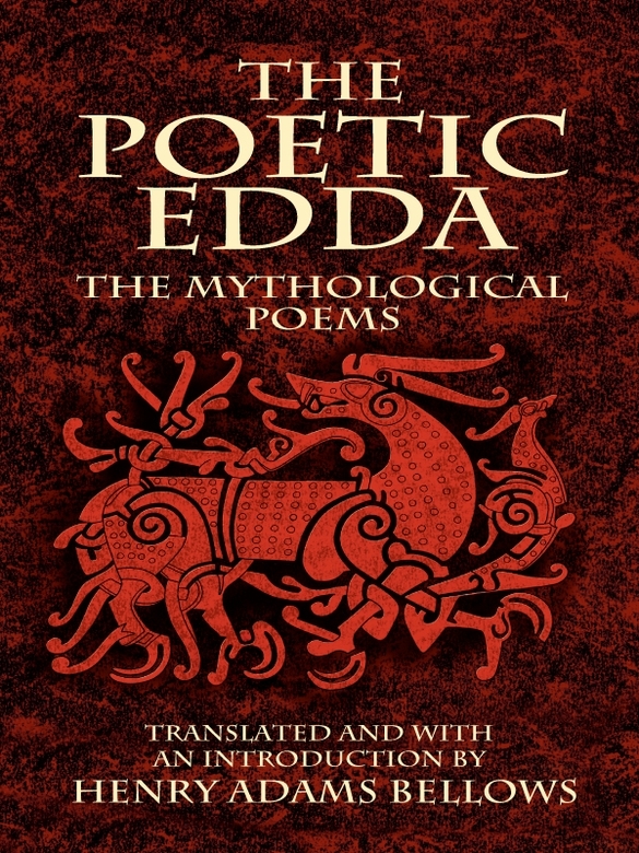 The Poetic Edda The Mythological Poems Unknown
