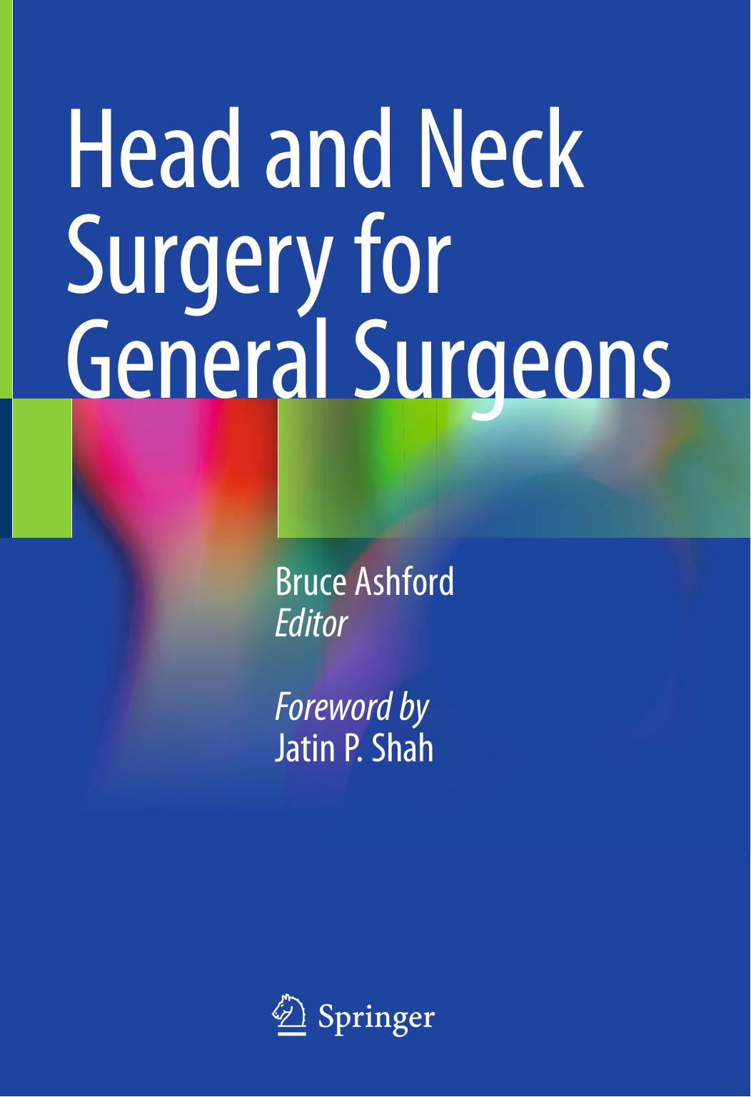 Head And Neck Surgery For General Surgeons Bruce Ashford