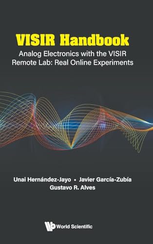Visir Handbook Analog Electronics With The Visir Remote Lab Real Online Experiments Unai Hernndezjayo