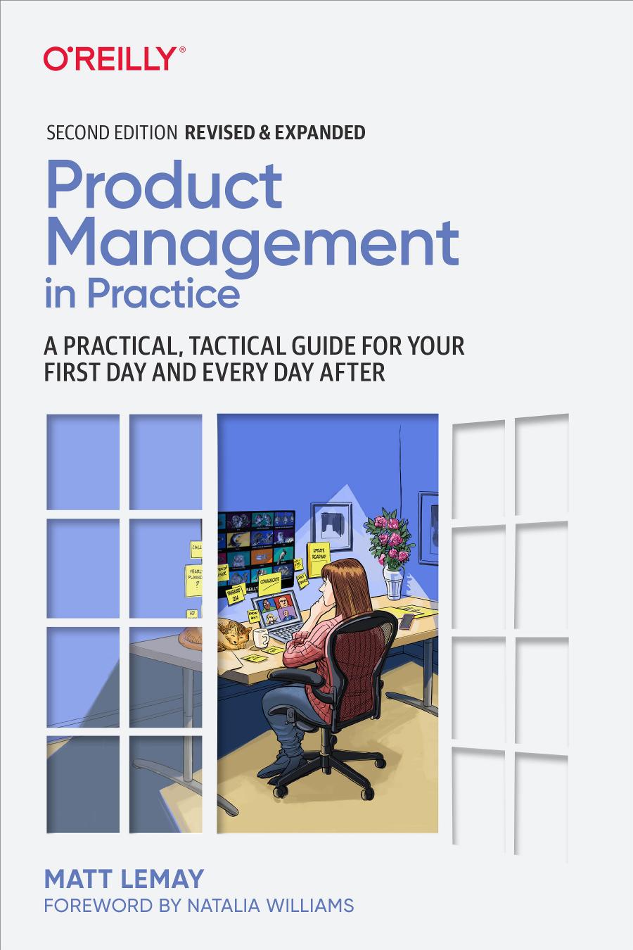 Product Management In Practice 2nd Edition Matt Lemay