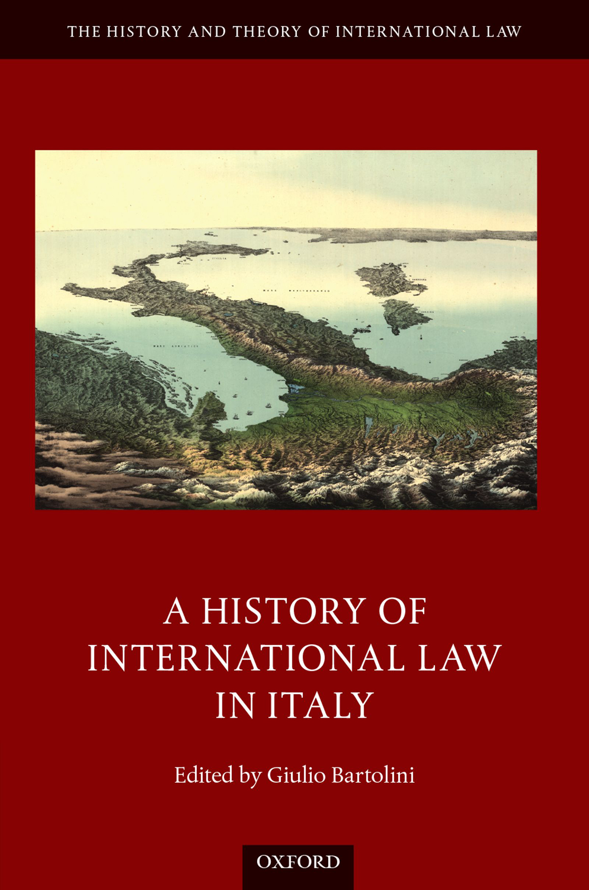 A History Of International Law In Italy Giulio Bartolini