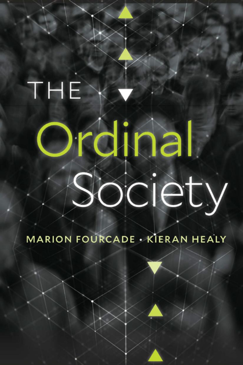 The Ordinal Society Marion Fourcade Kieran Healy