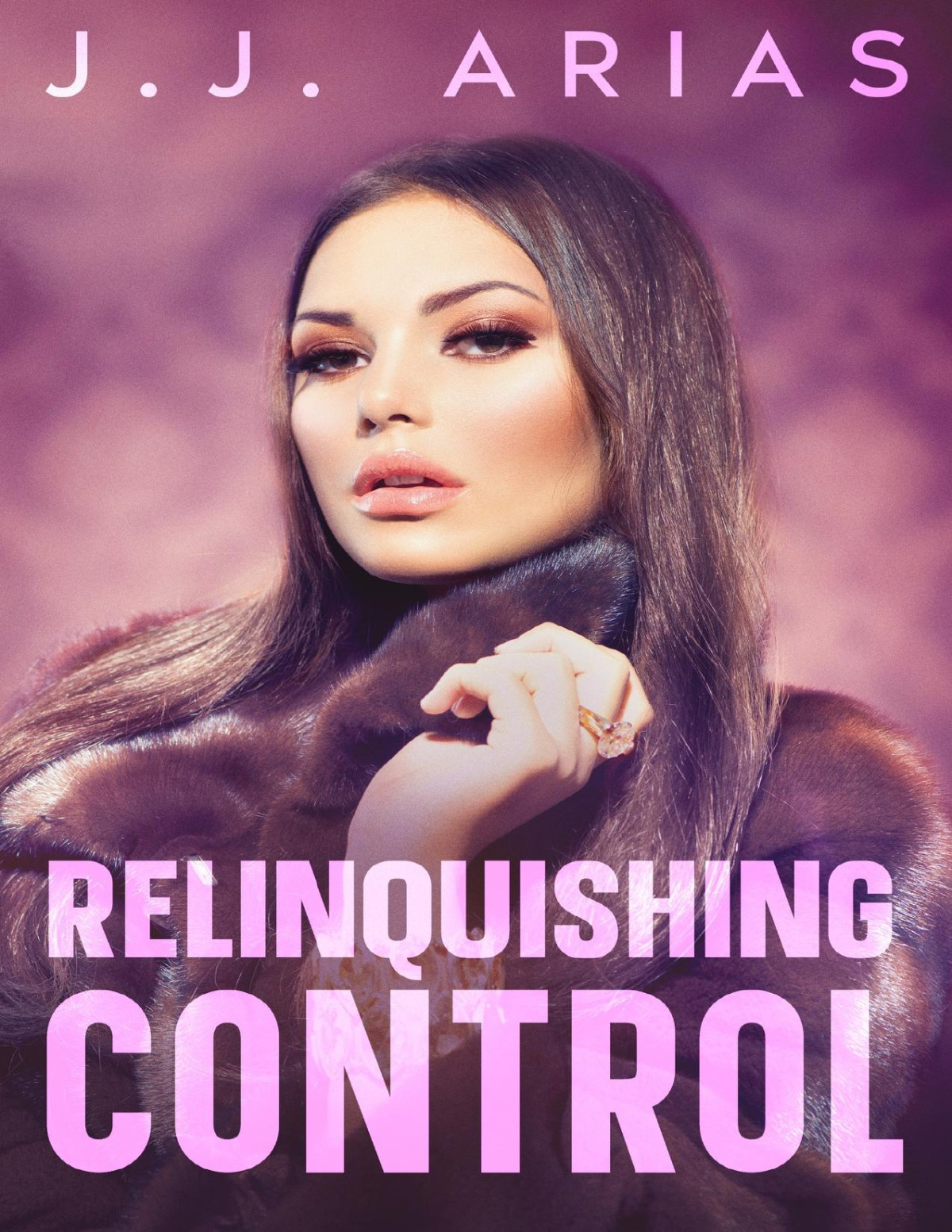 Relinquishing Control A Lesbian Romance Jj Arias