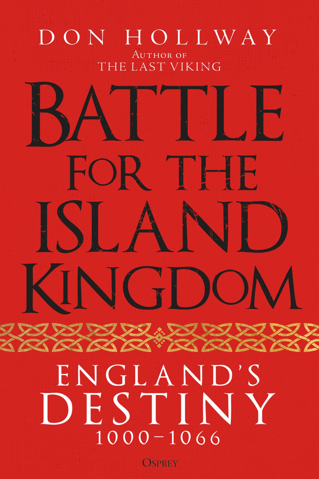 Battle For The Island Kingdom Don Hollway