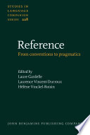 Reference From Conventions To Pragmatics Laure Gardelle Laurence Vincentdurroux