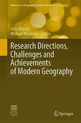 Research Directions Challenges And Achievements Of Modern Geography 1st Edition Jerzy Baski
