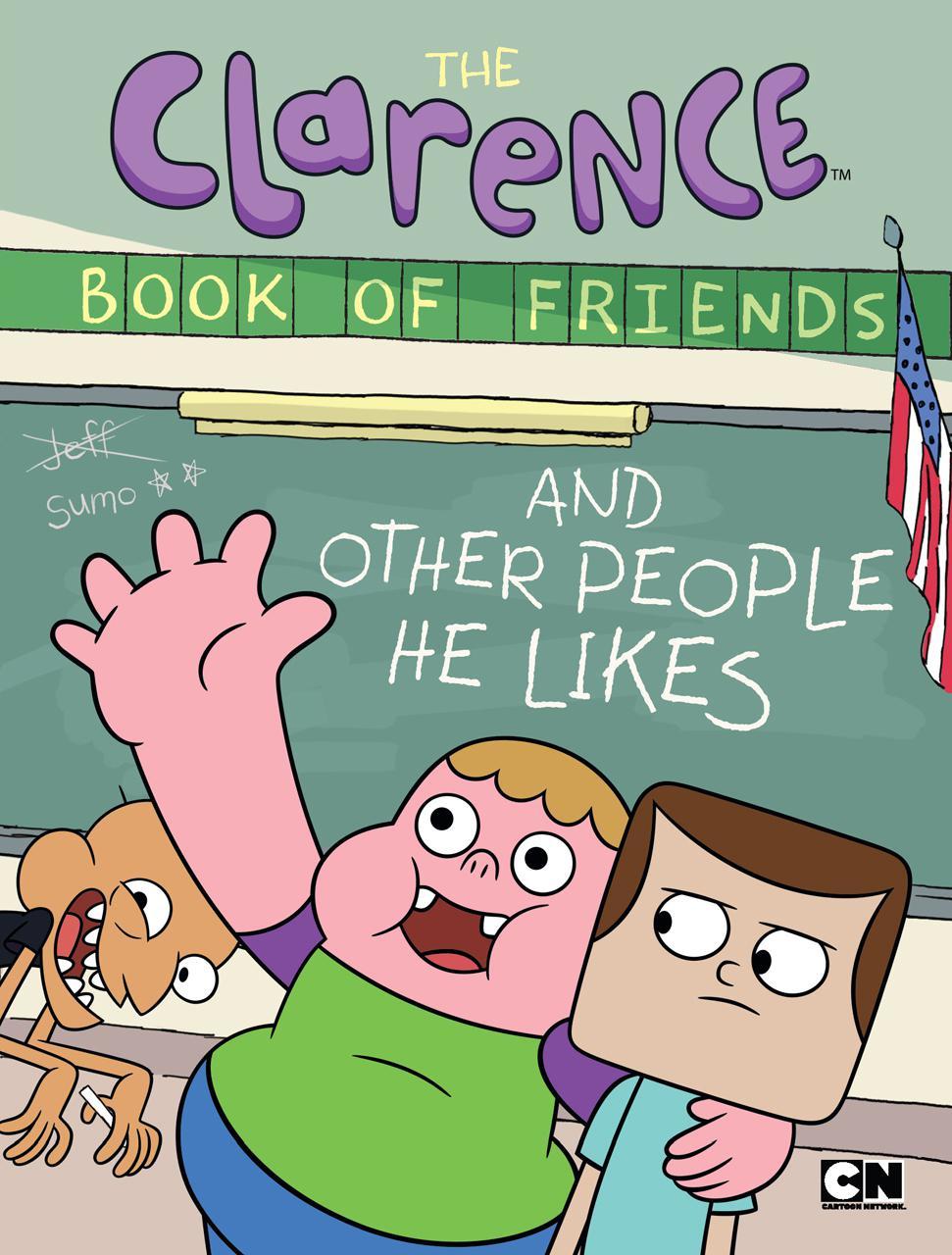The Clarence Book Of Friends And Other People He Likes Brian Elling