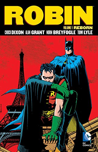 Robin Volume 1 Reborn 1991 Chuck Dixon Alan Grant Norm Breyfogle