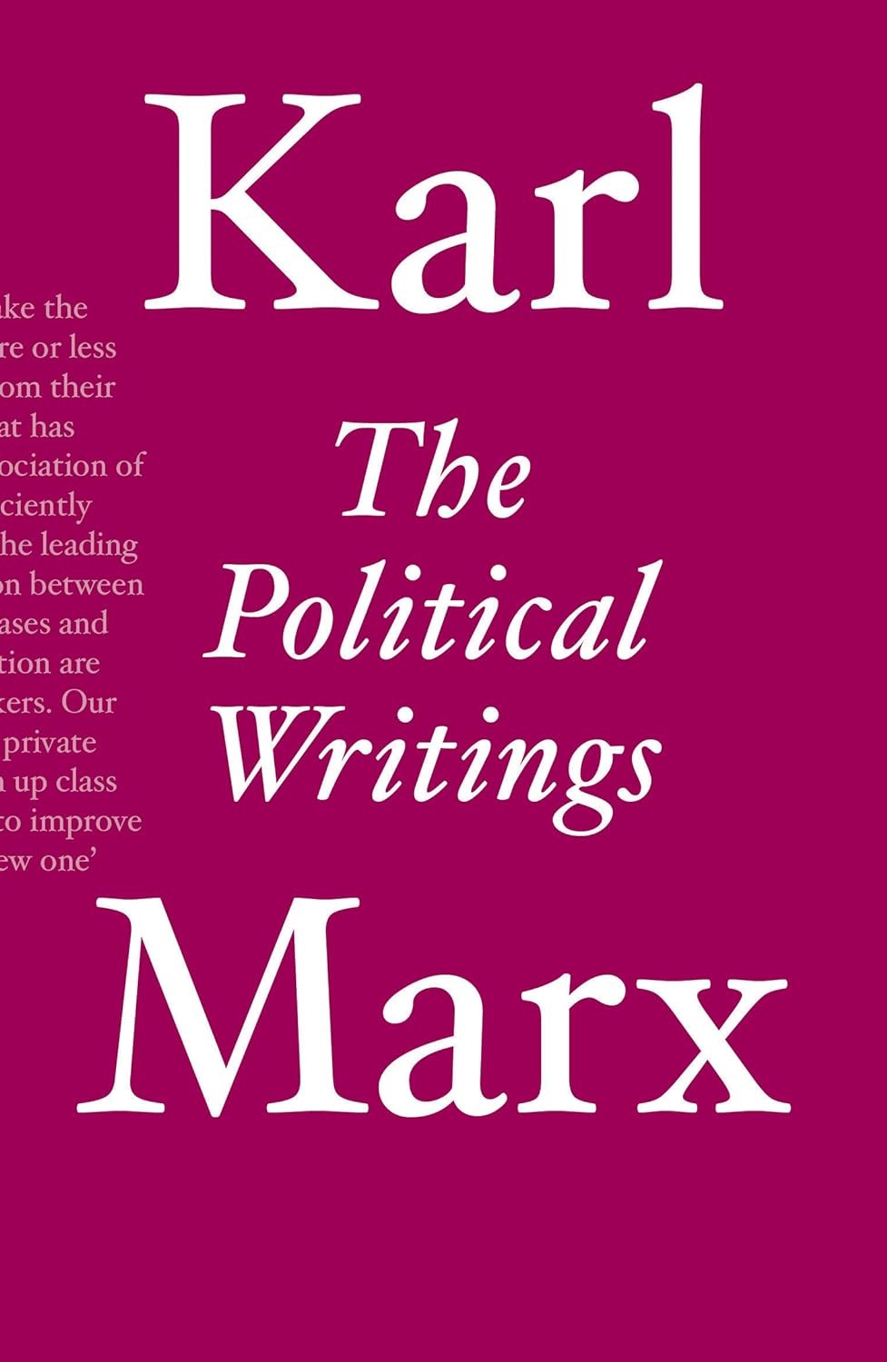The Political Writings Karl Marx