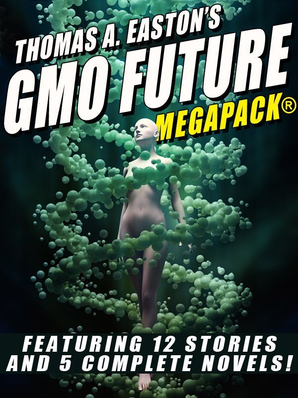 Thomas A Eastons Gmo Future Megapack Easton Thomas A