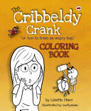 The Cribbeldy Crank Coloring Book Lisette Starr