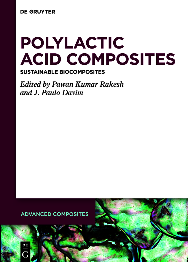 Polylactic Acid Composites Pawan Kumar Rakesh J Paulo Davim