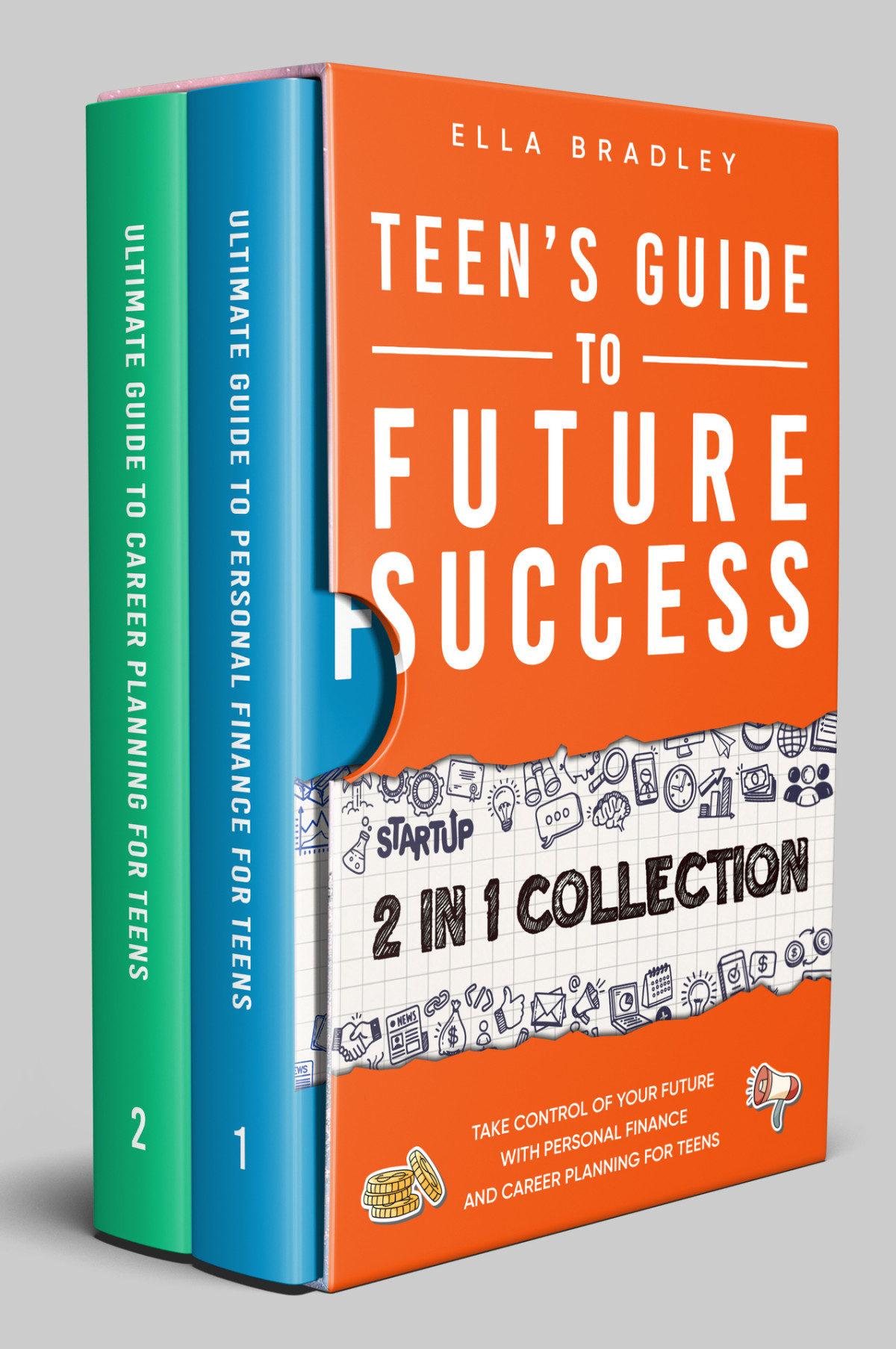 Teens Guide To Future Success Take Control Of Your Future With Personal Finance And Career Planning For Teens 2in1 Collection Bradley