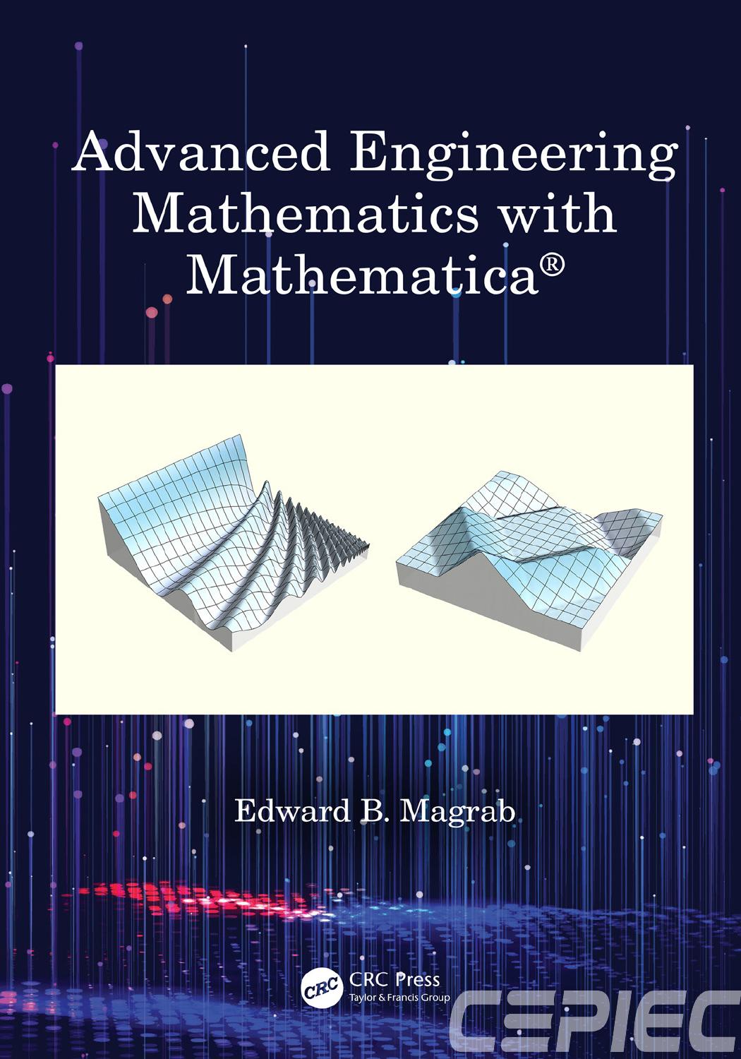 Advanced Engineering Mathematics With Mathematica Edward B Magrab