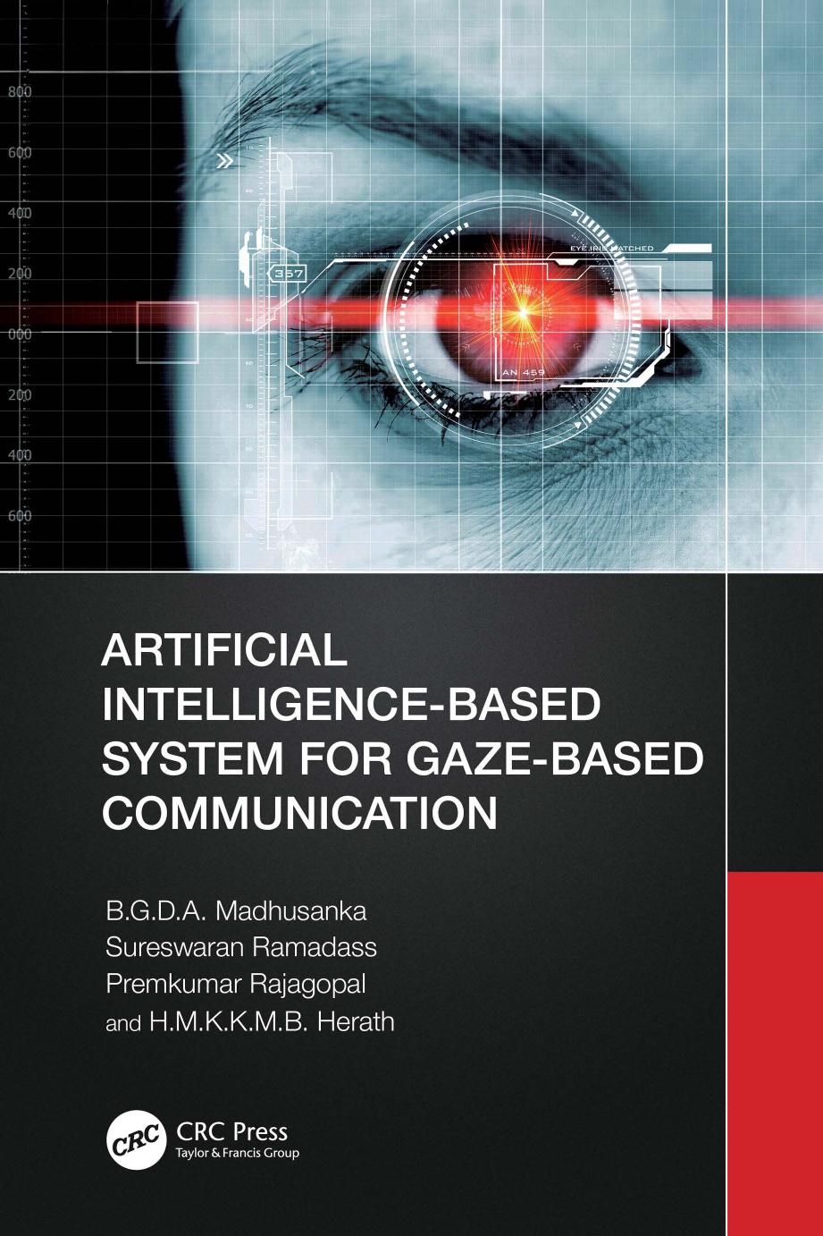 Artificial Intelligencebased System For Gazebased Communication Bgda Madhusanka Sureswaran Ramadass Premkumar Rajagopal Hmkkmb Herath