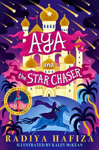Aya And The Star Chaser Radiya Hafiza