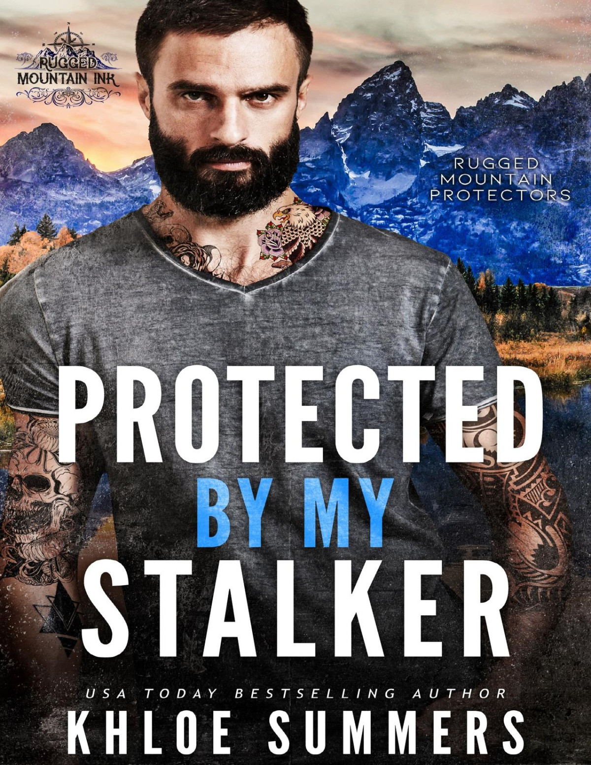 Protected By My Stalker A Workplace Age Gap Romance Rugged Mountain Protectors Khloe Summers