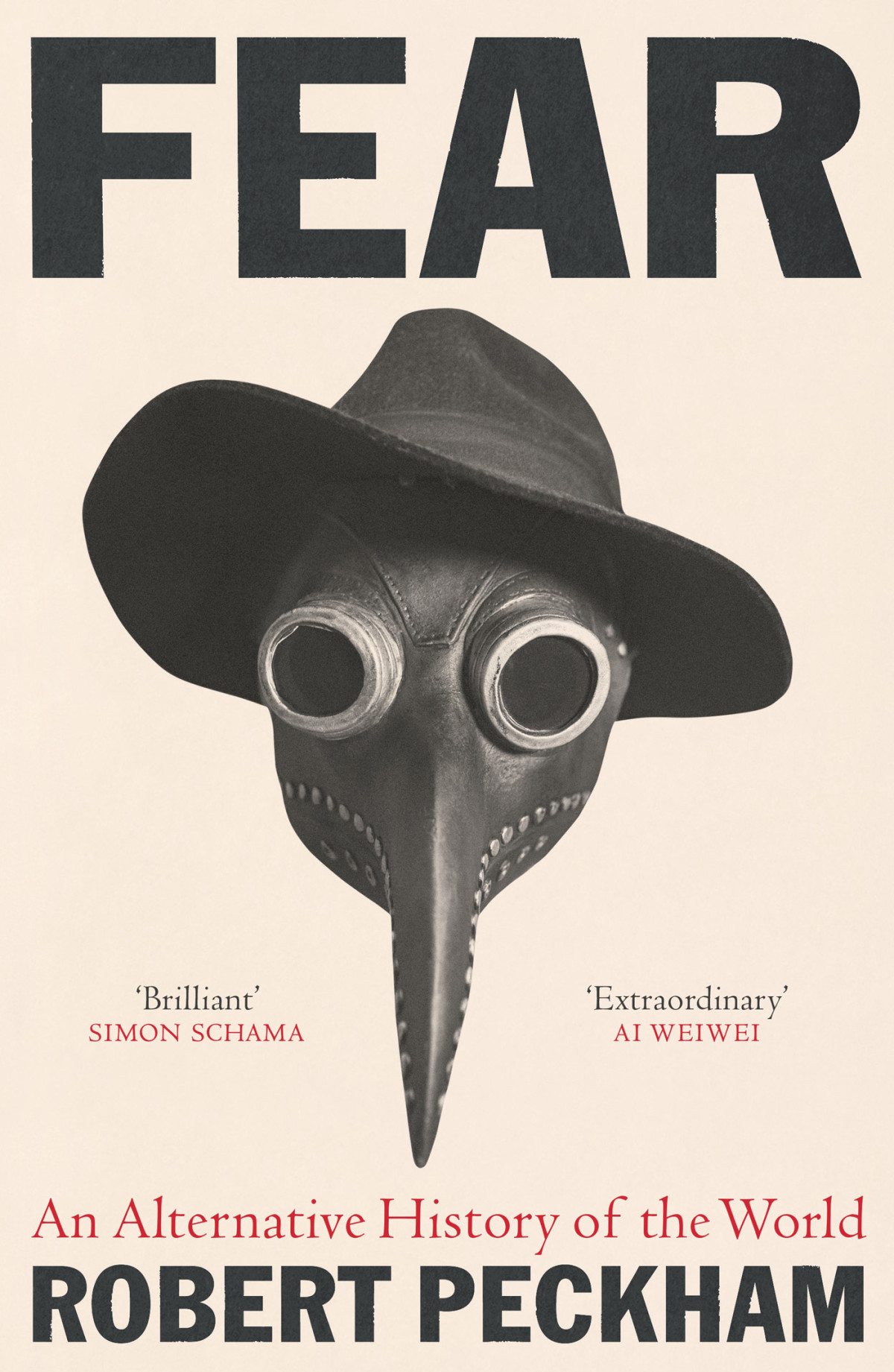 Fear An Alternative History Of The World Robert Peckham