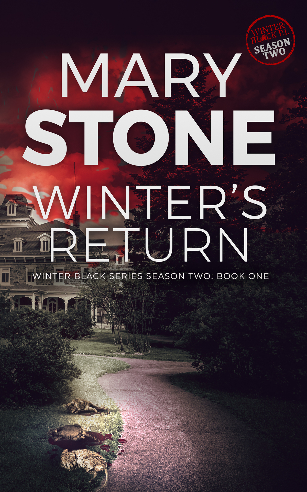 Winters Return Winter Black Season Two Winter Black Fbi Mystery Series Book 19 Stone