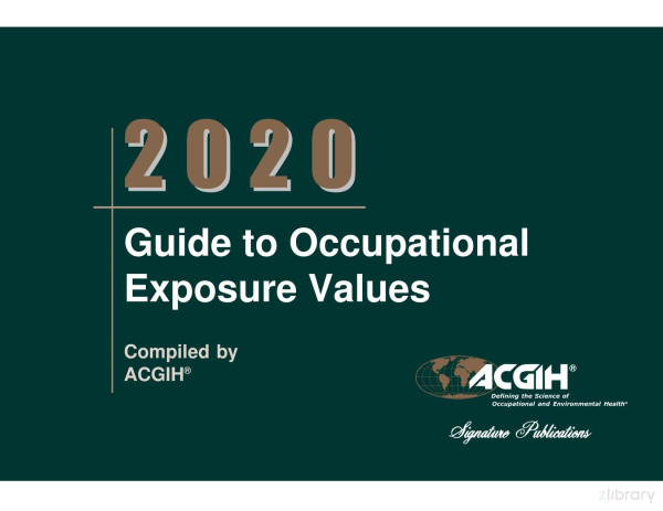 Guide To Occupational Exposure Values Acgih