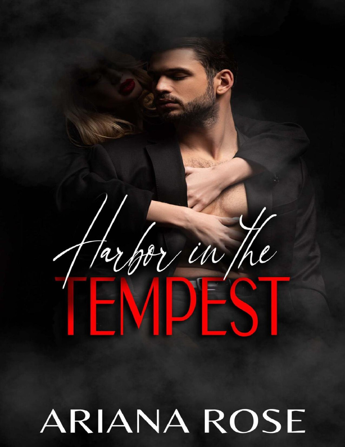 Harbor In The Tempest The Desire Series Book 1 Ariana Rose