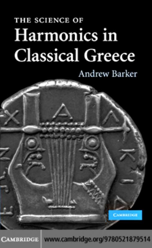 The Science Of Harmonics In Classical Greece Andrew Barker