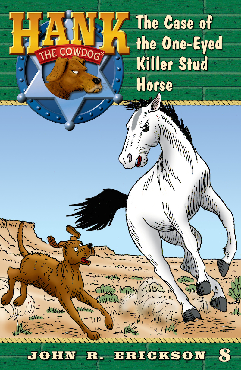 The Case Of The Oneeyed Killer Stud Horse John R Erickson
