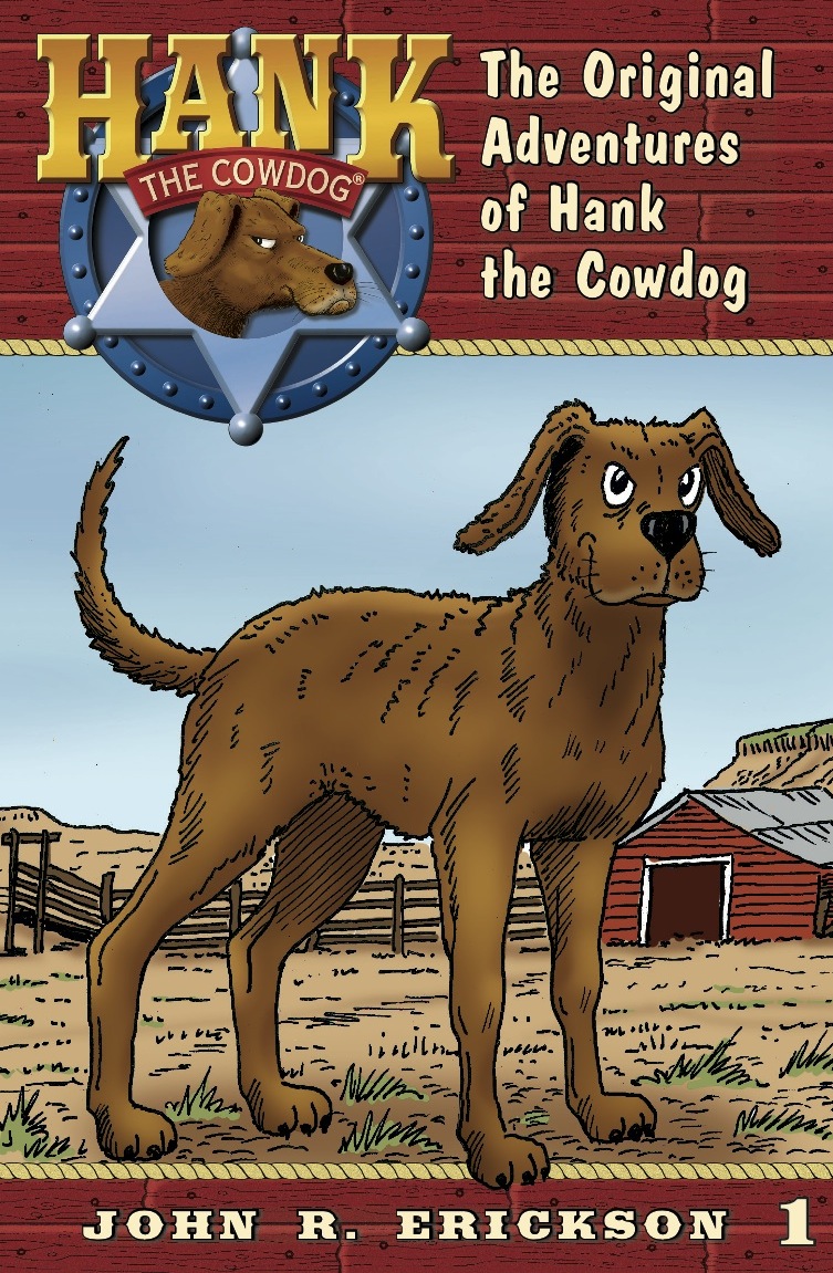 The Original Adventures Of Hank The Cowdog John R Erickson