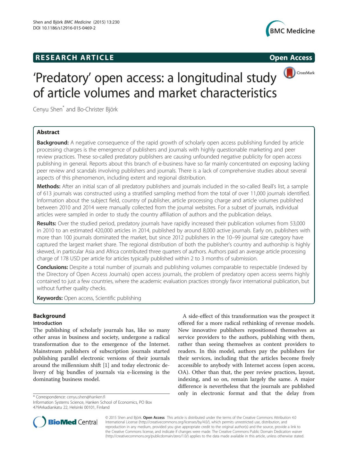 Predatory Open Access A Longitudinal Study Of Article Volumes And Market Characteristics Cenyu Shen Bochrister Bjrk