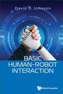 Basic Humanrobot Interaction David O Johnson