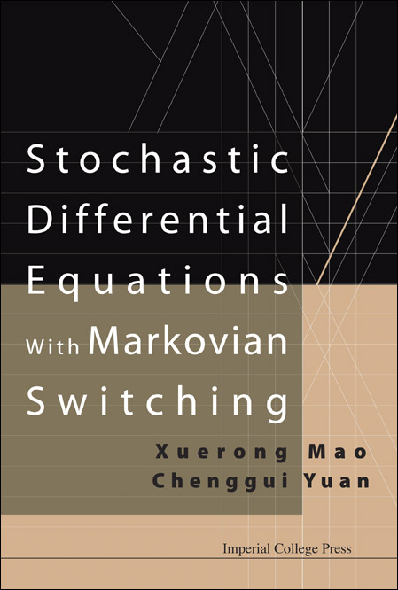 Stochastic Differential Equations With Markovian Switching Xuerong Mao