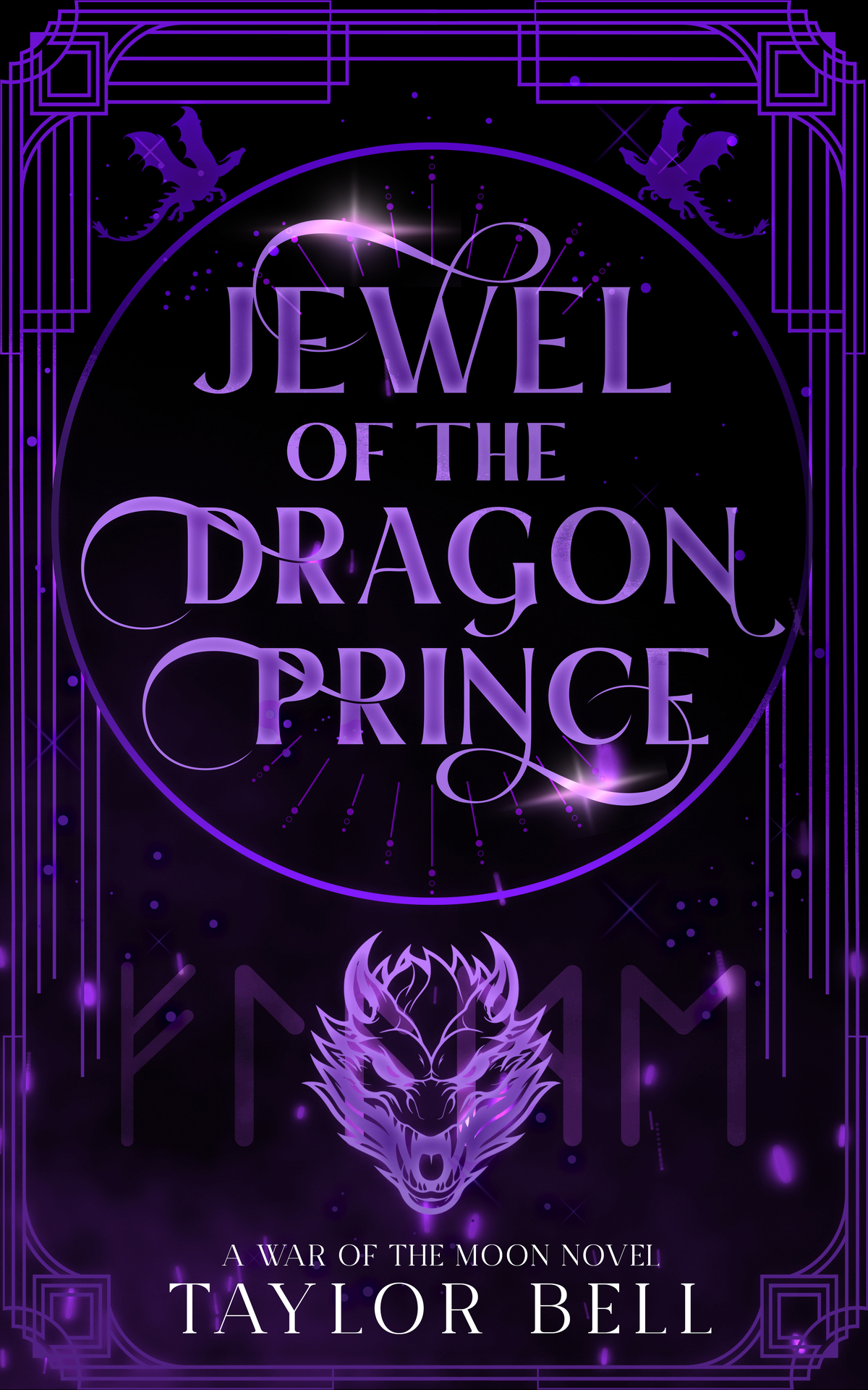 Jewel Of The Dragon Prince A War Of The Moon Novel Taylor Bell