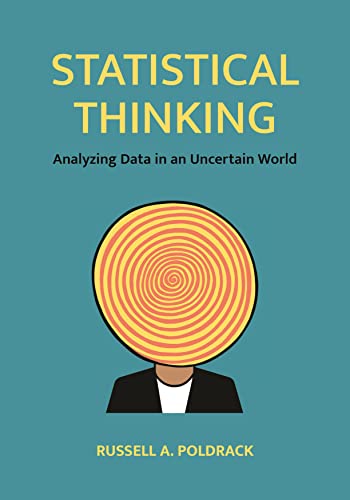 Statistical Thinking Analyzing Data In An Uncertain World Russell A Poldrack