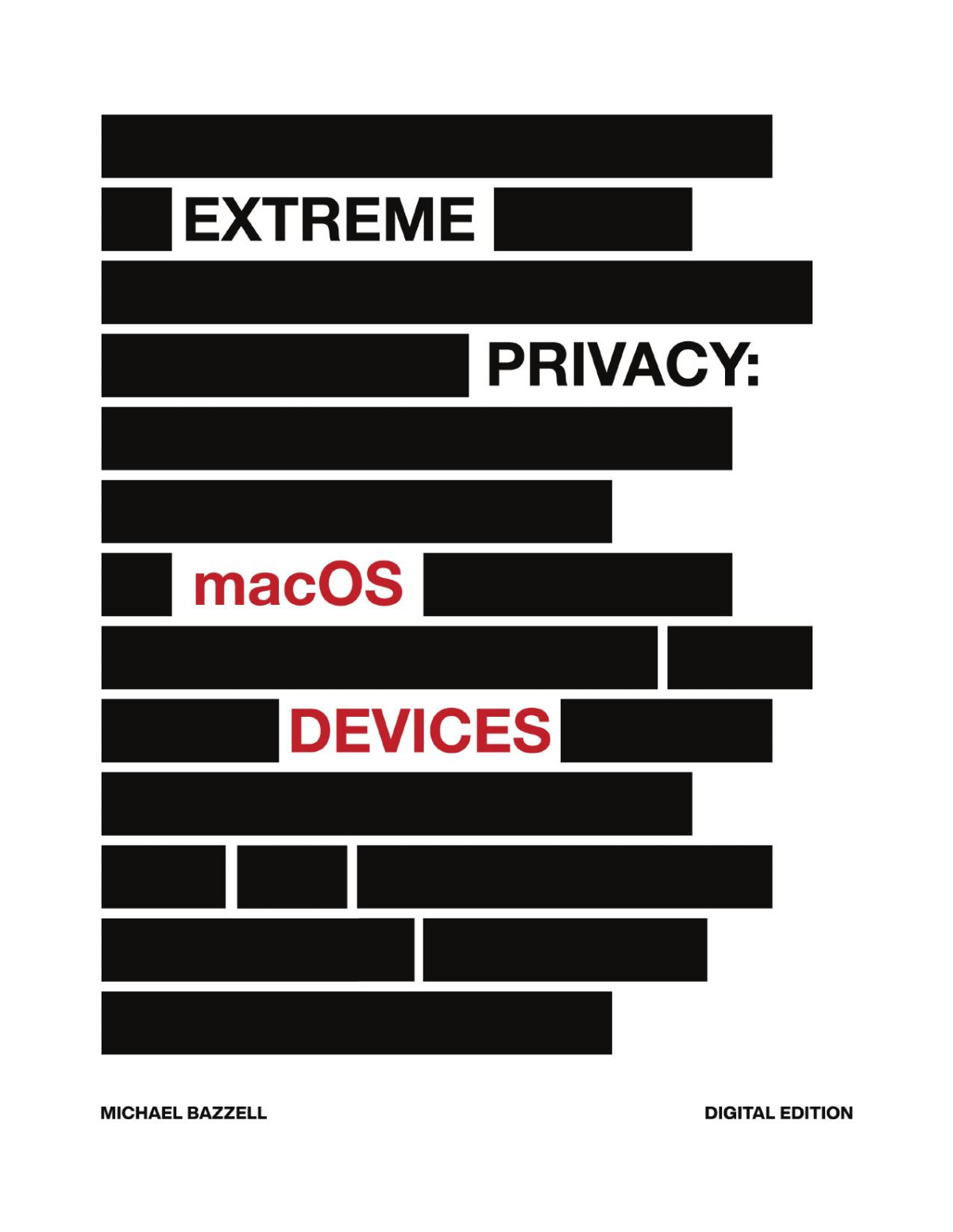Extreme Privacy Macos Devices Michael Bazzell