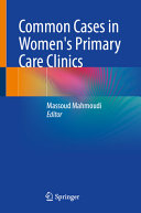 Common Cases In Womens Primary Care Clinics Massoud Mahmoudi