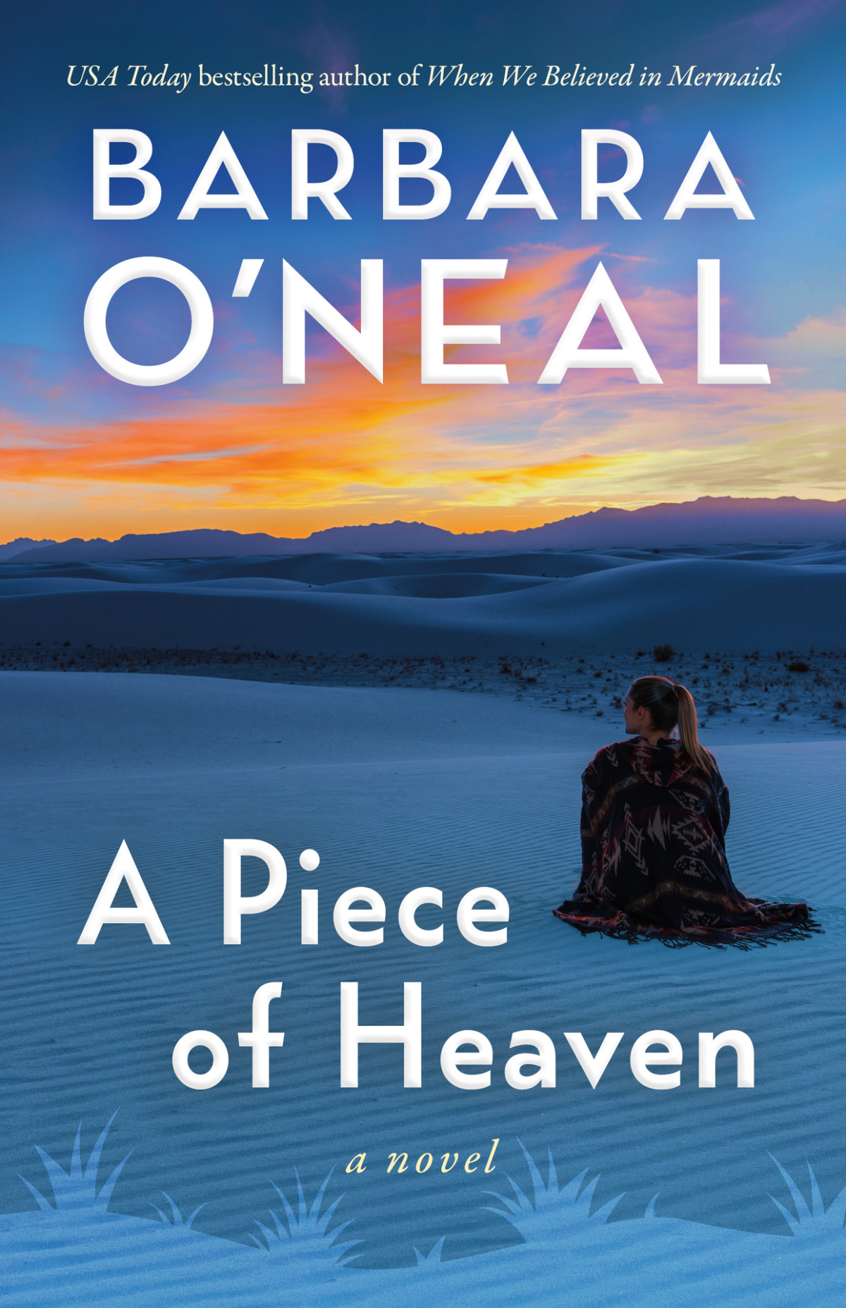 A Piece Of Heaven A Novel Barbara Oneal