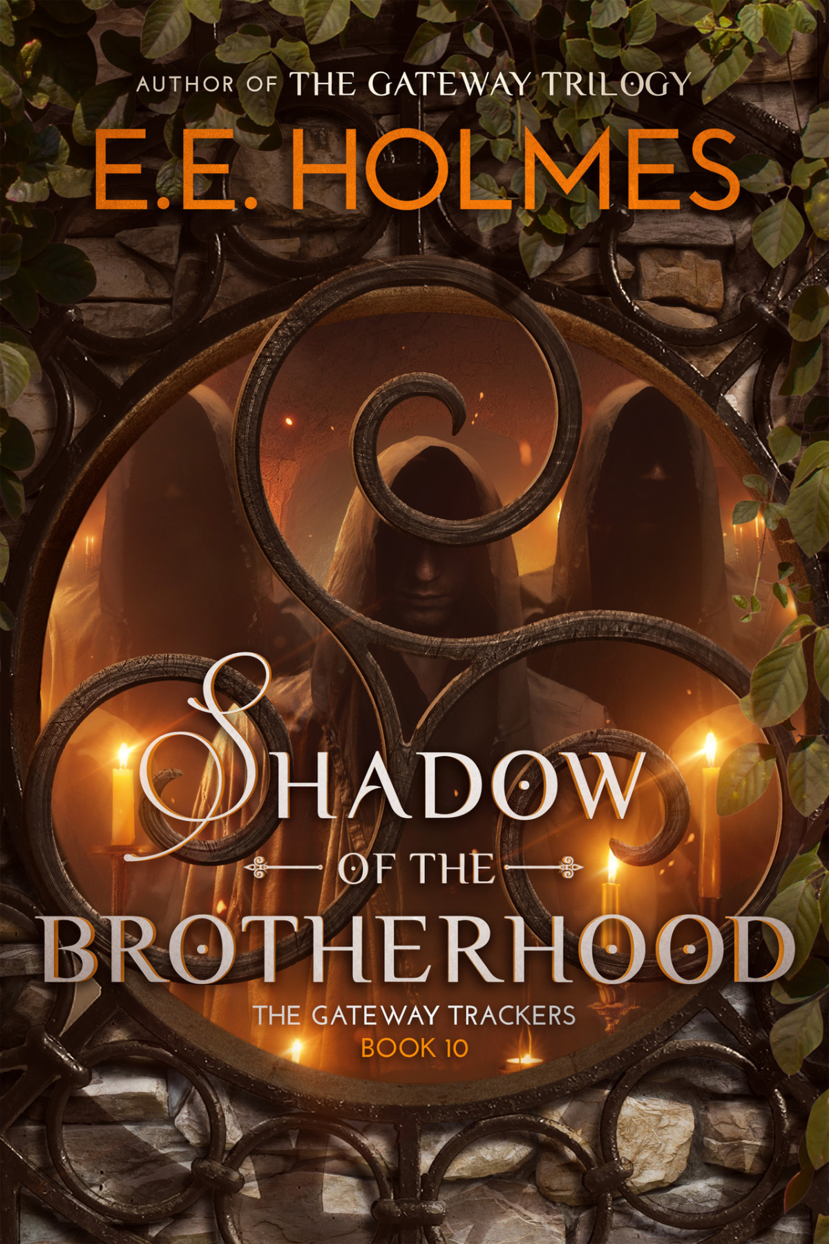 Shadow Of The Brotherhood The Gateway Trackers Book 10 Ee Holmes