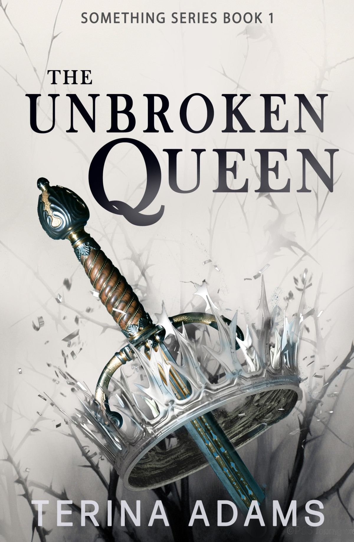 The Unbroken Queen An Enemies To Lovers Fantasy Romance Terina Adams