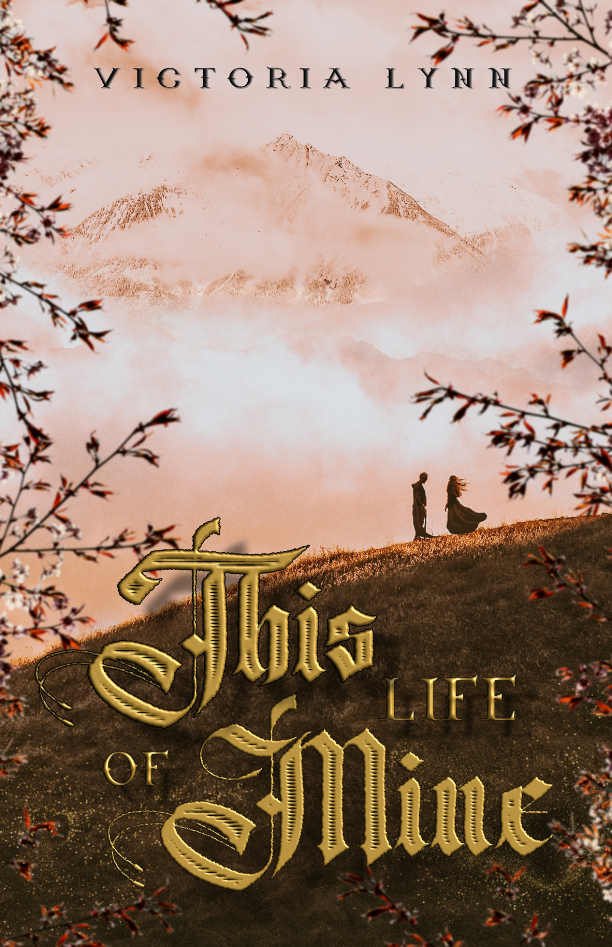 This Life Of Mine The Chronicles Of Elira Book 2 Lynn Victoria