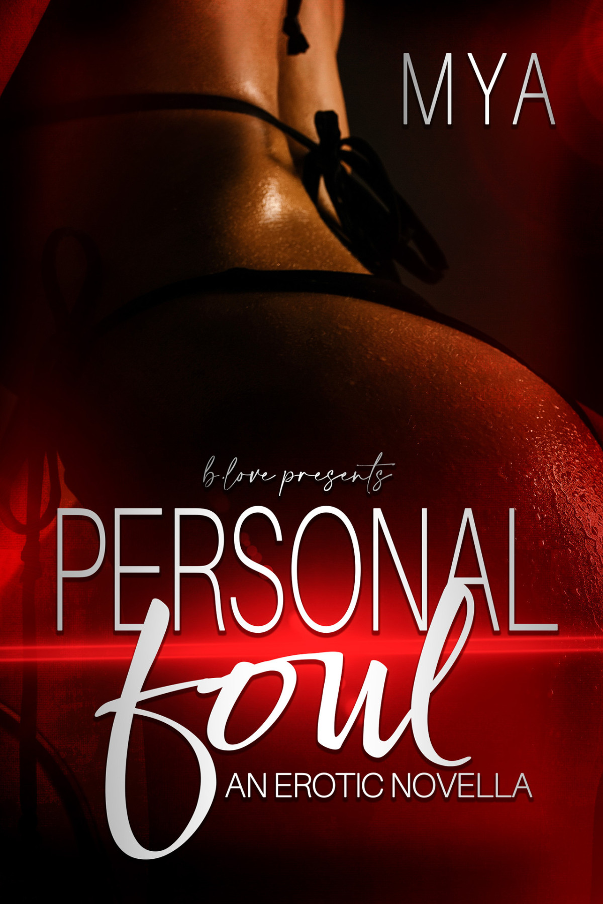 Personal Foul An Erotic Novella Mya