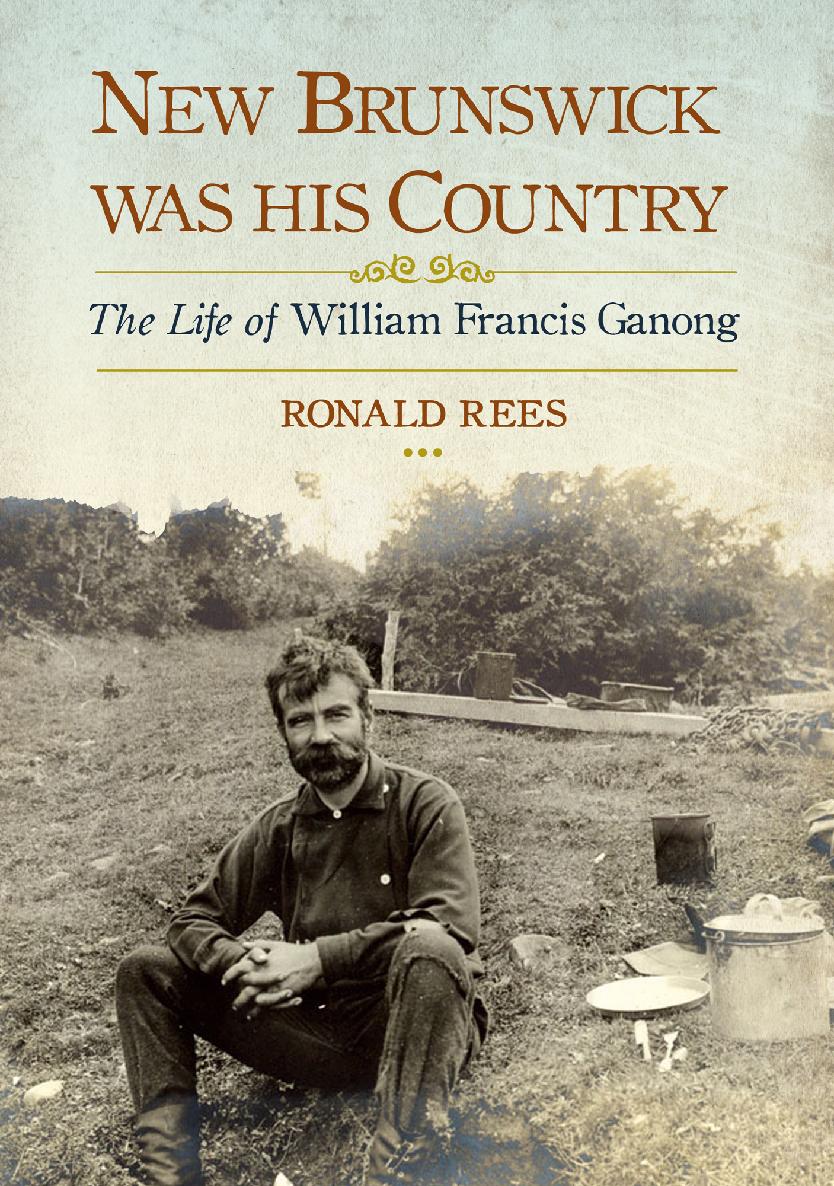 New Brunswick Was His Country Ronald Rees