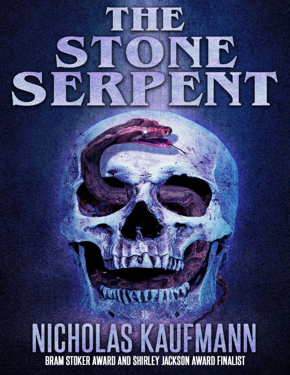 The Stone Serpent Nicholas Kaufmann