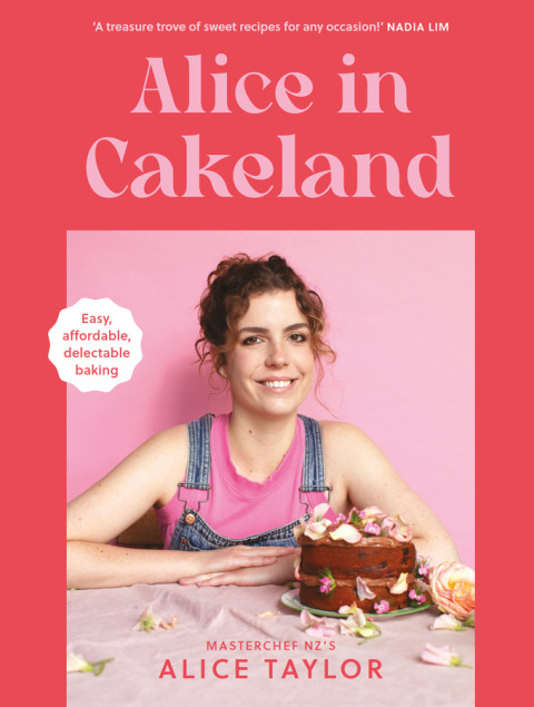 Alice In Cakeland 1st Edition Alice Taylor