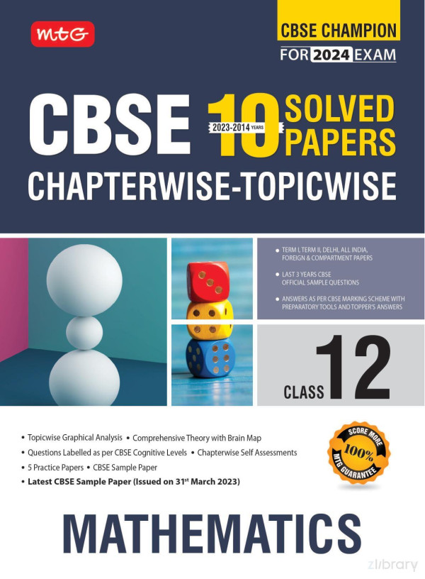 Mtg 10 Years Cbse Champion Chapterwise Topicwise Mathematics Class 12 2024th Edition Mtg