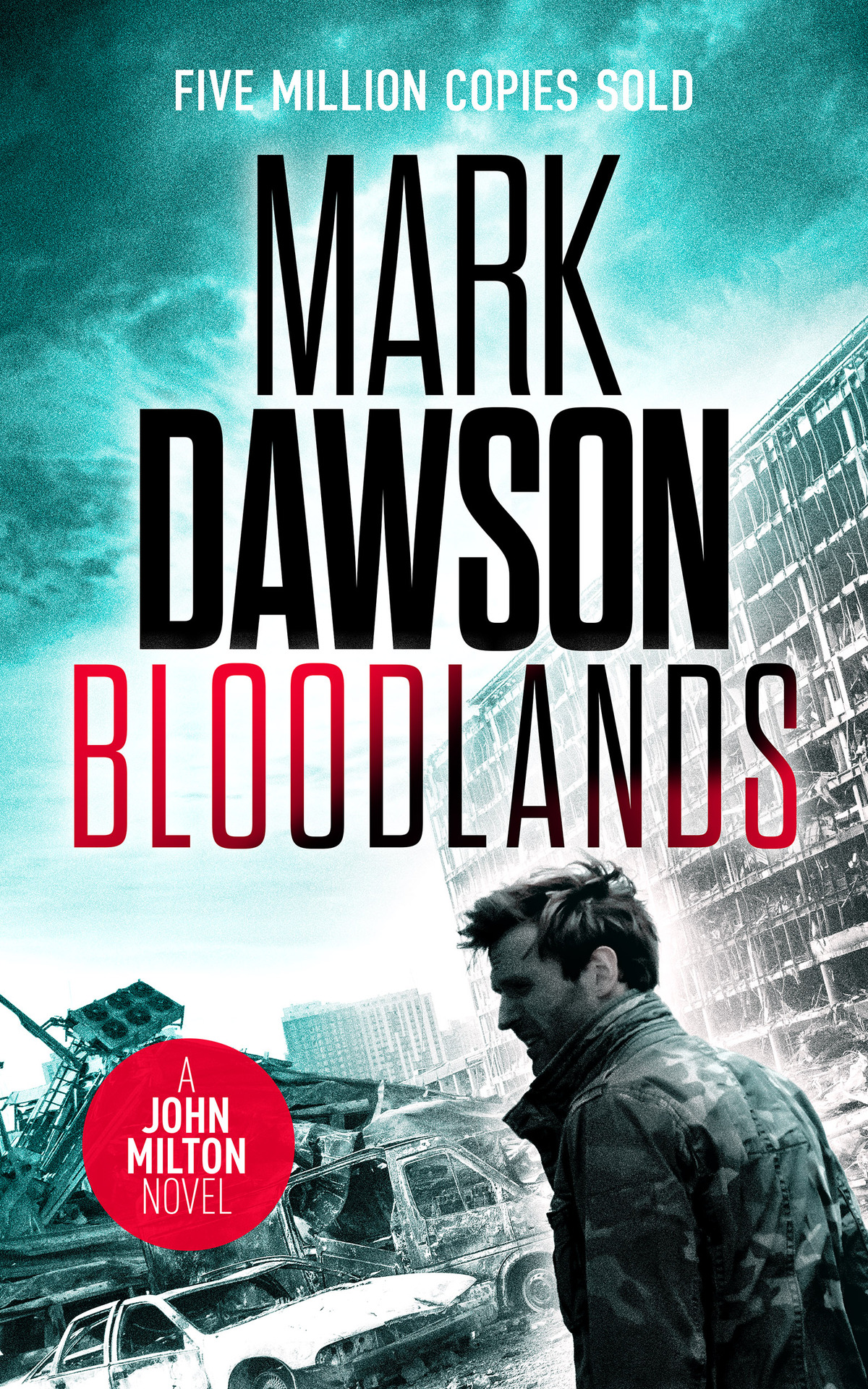 Bloodlands John Milton Series Book 23 Mark Dawson