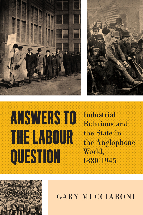 Answers To The Labour Question Gary Mucciaroni