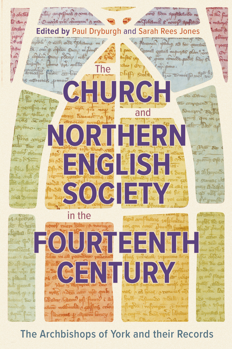 The Church And Northern English Society In The Fourteenth Century Paul Dryburghsarah Rees Jones