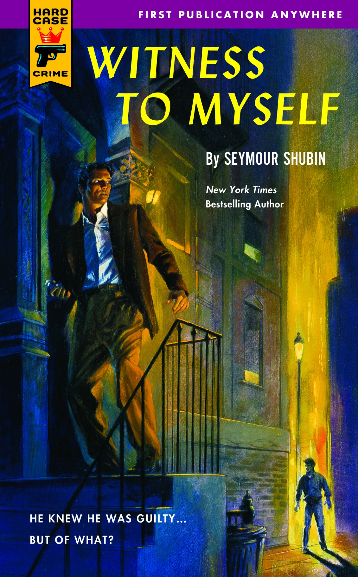 Hard Case Crime Witness To Myself Shubin Seymour