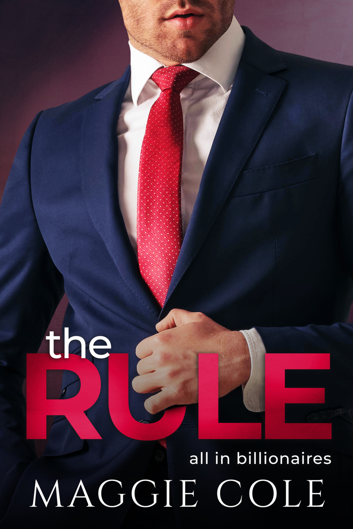 The Rule A Workplace Sports Billionaire Romance Cole Maggie