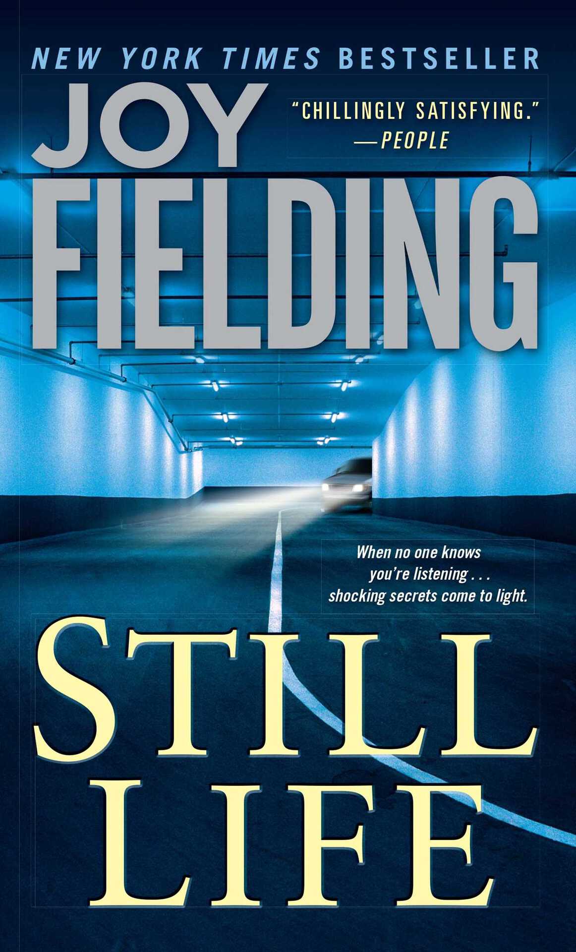 Still Life A Novel Fielding Joy